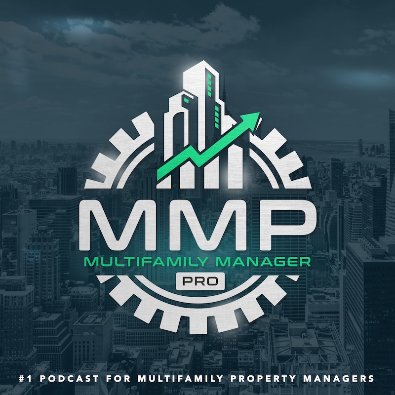 Artwork for podcast Multifamily Manager Pro
