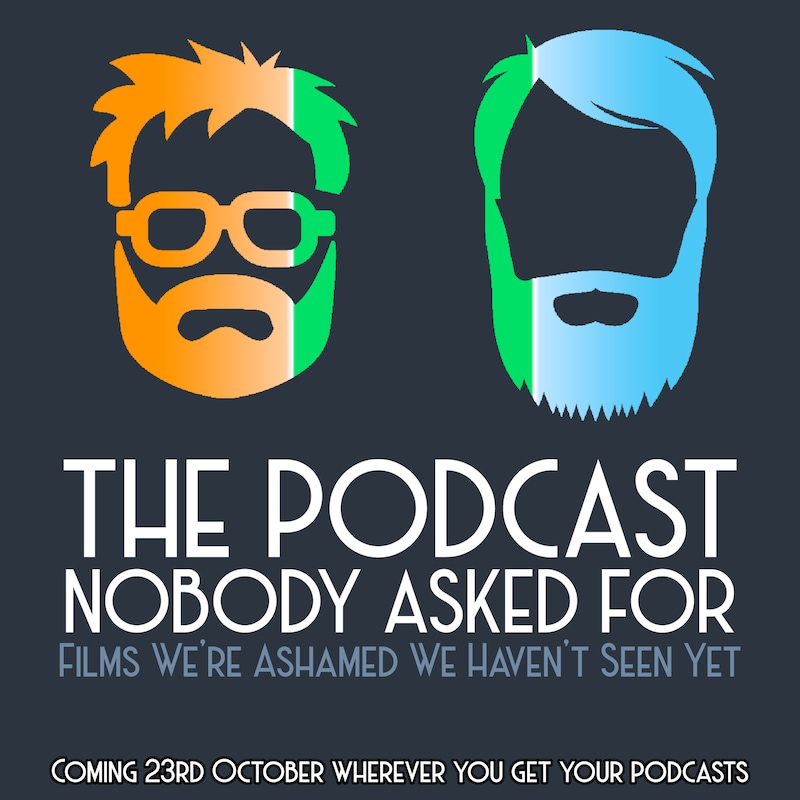 Artwork for podcast The Podcast Nobody Asked For