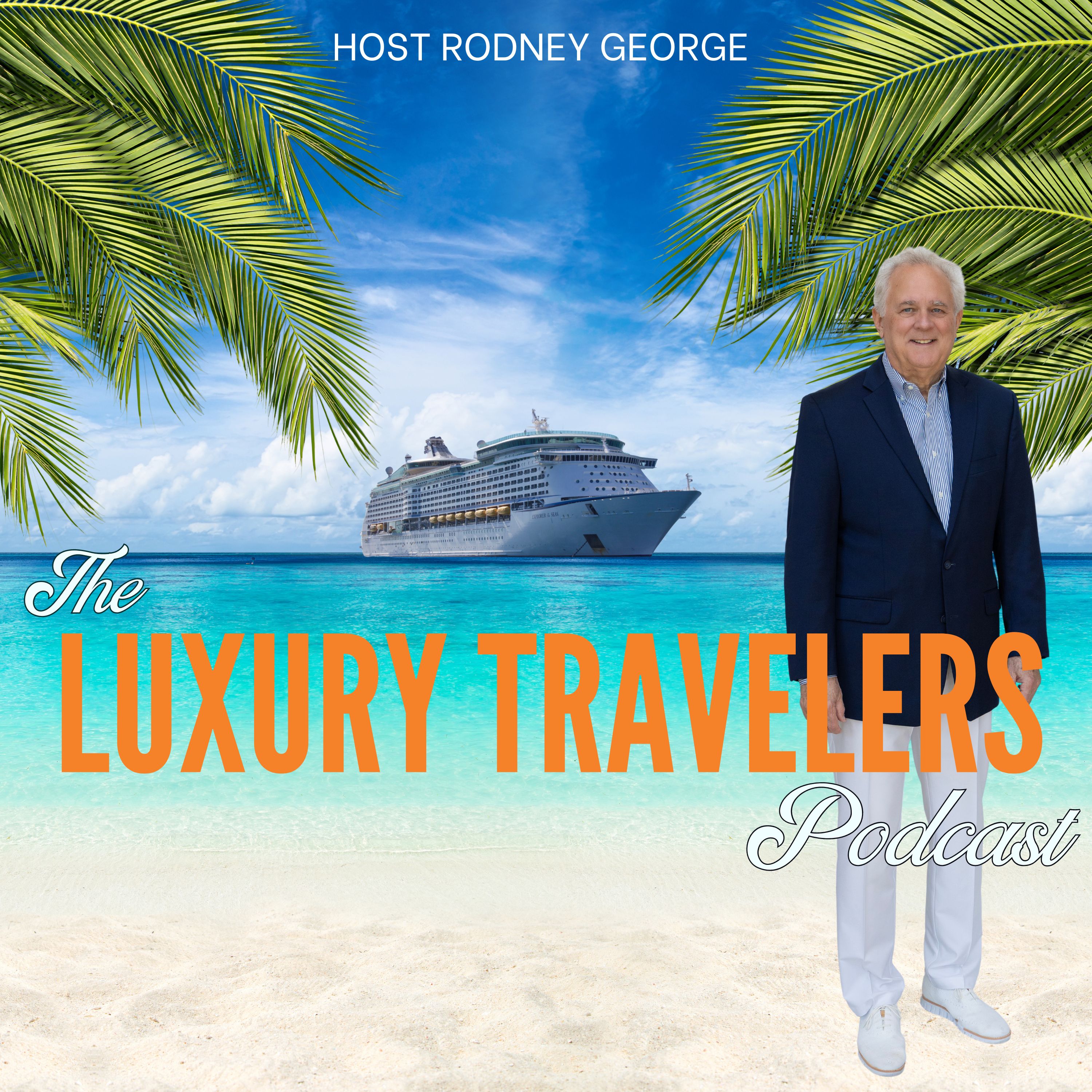 Artwork for The Luxury Travelers Podcast