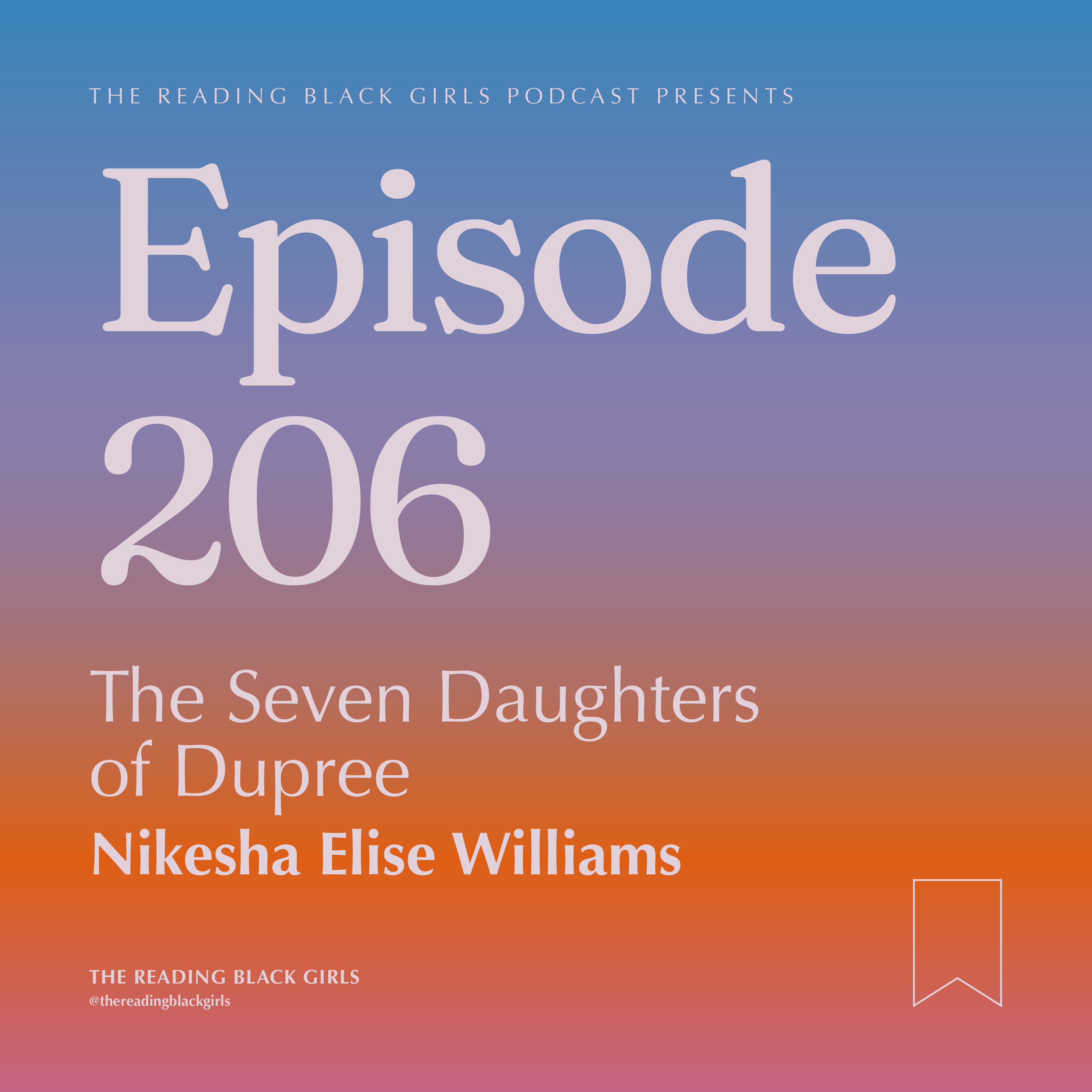 The Seven Daughters of Dupree by Nikesha Elise Williams episode artwork