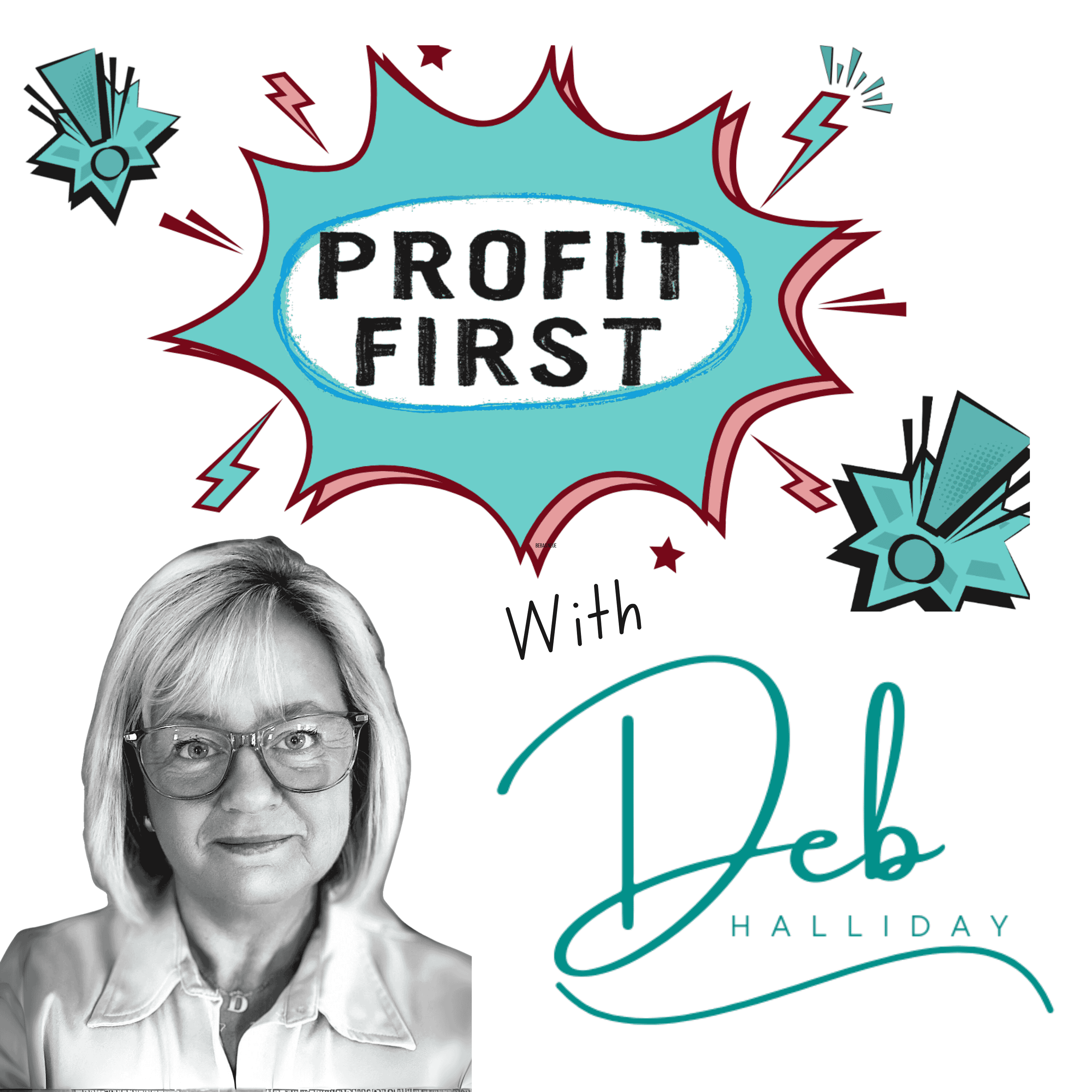 Show artwork for Profit First with Deb Halliday