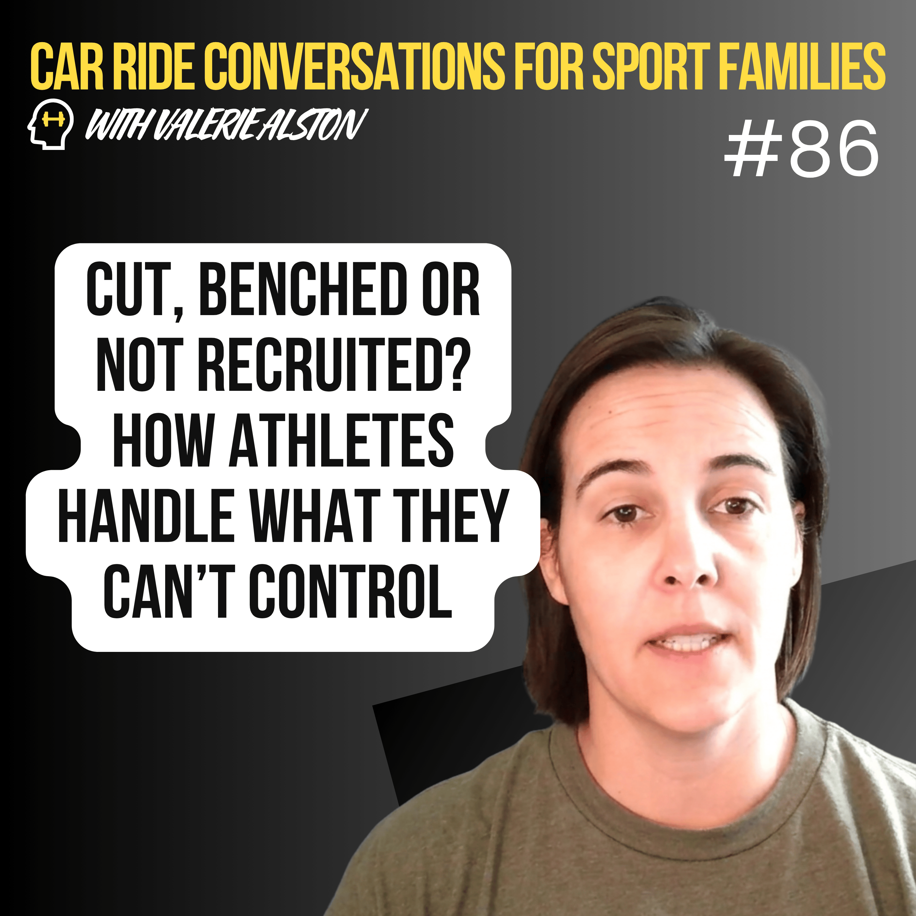Cut, Benched or Not Recruited? How Athletes Handle What They Can’t Control episode artwork