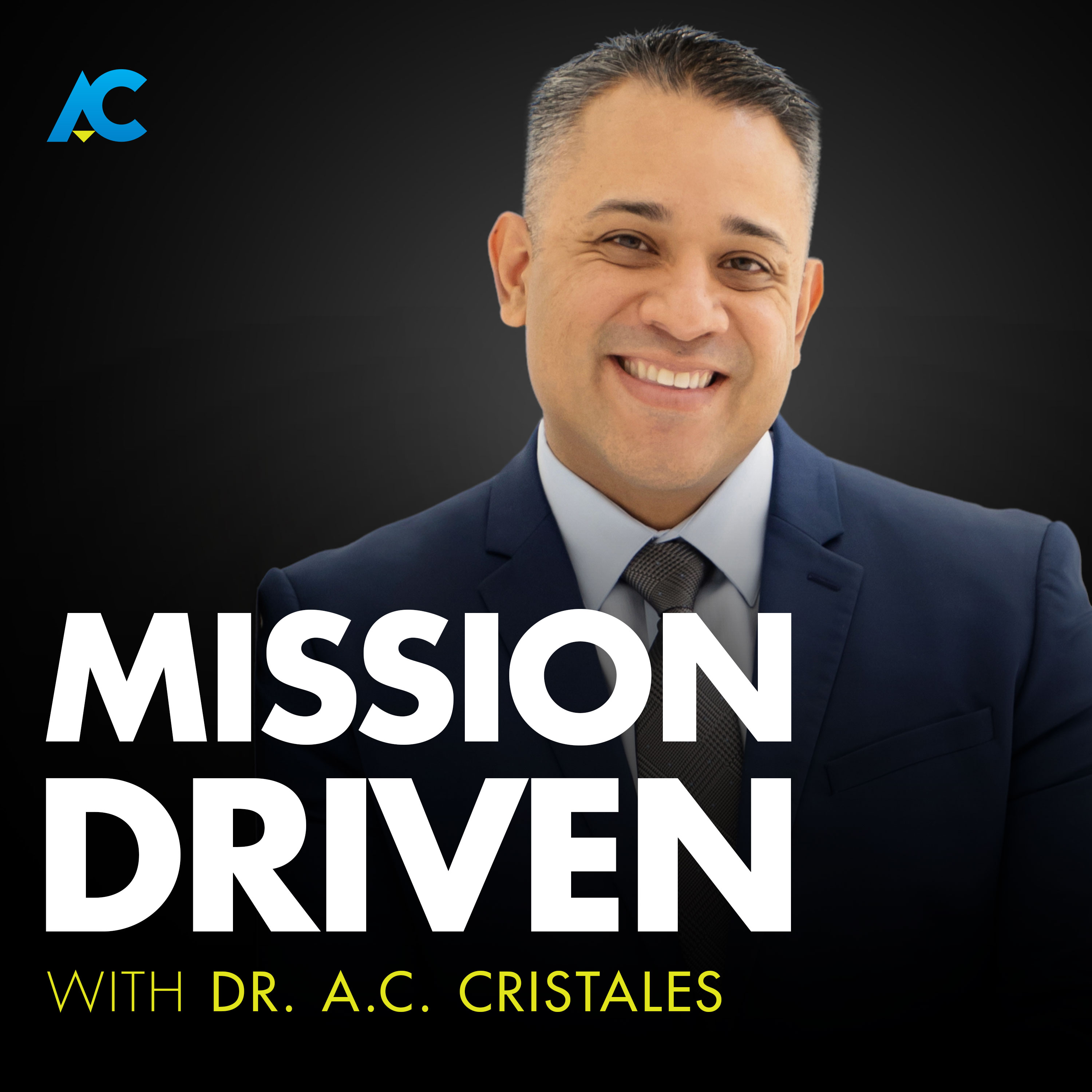 Show artwork for Mission Driven With Dr. AC Cristales