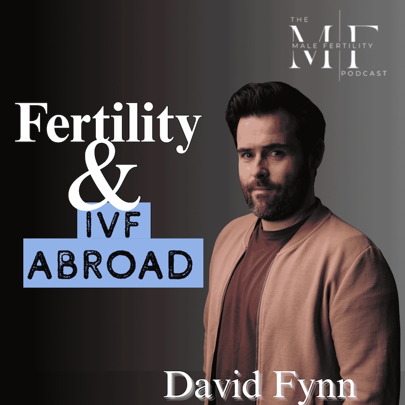 Artwork for podcast The Male Fertility Podcast