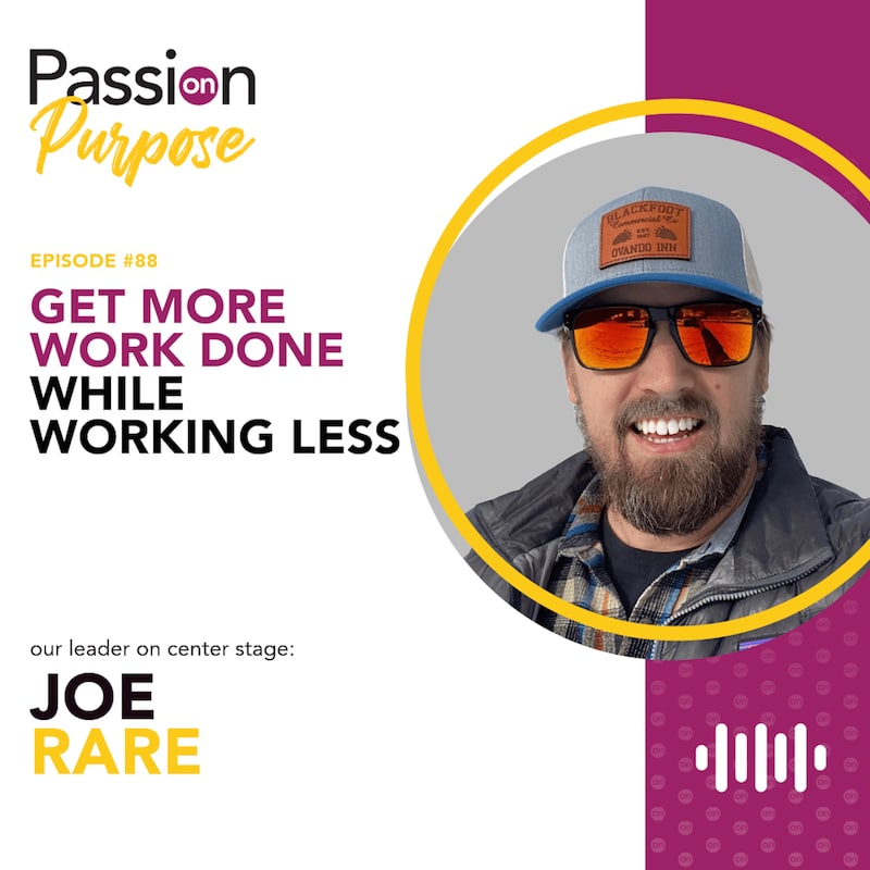 Artwork for podcast Passion on Purpose: Leaders on Center Stage