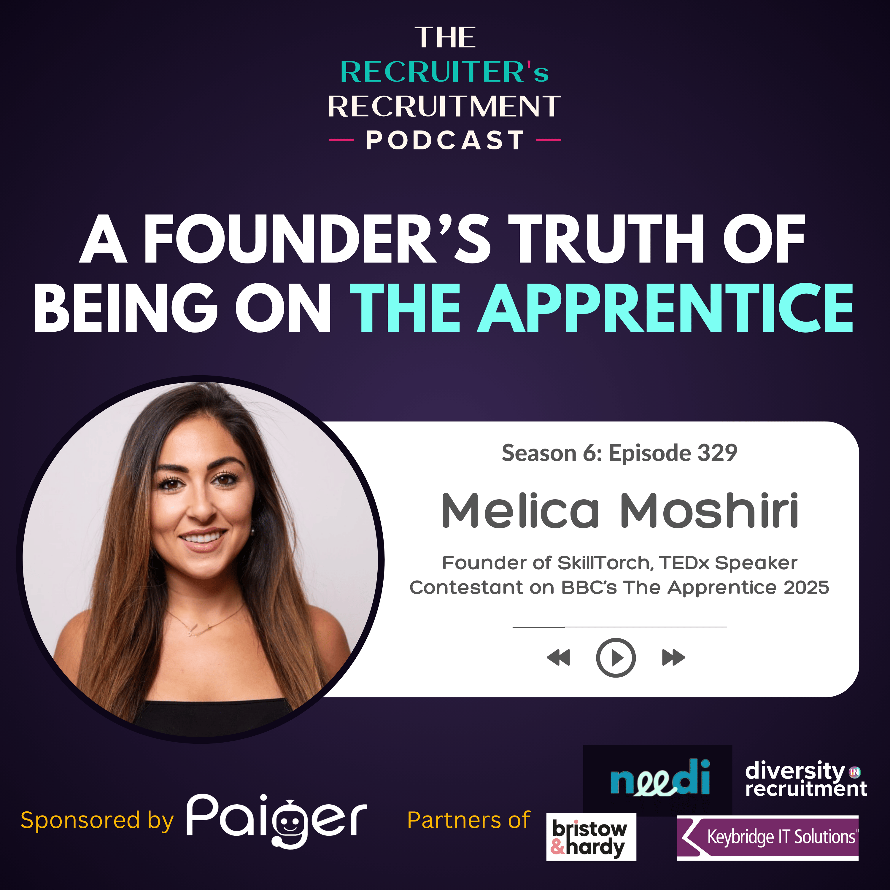 EP329: Being on The Apprentice: Taking Risks & Starting Again - Melica Moshiri, Founder, SkillTorch episode artwork
