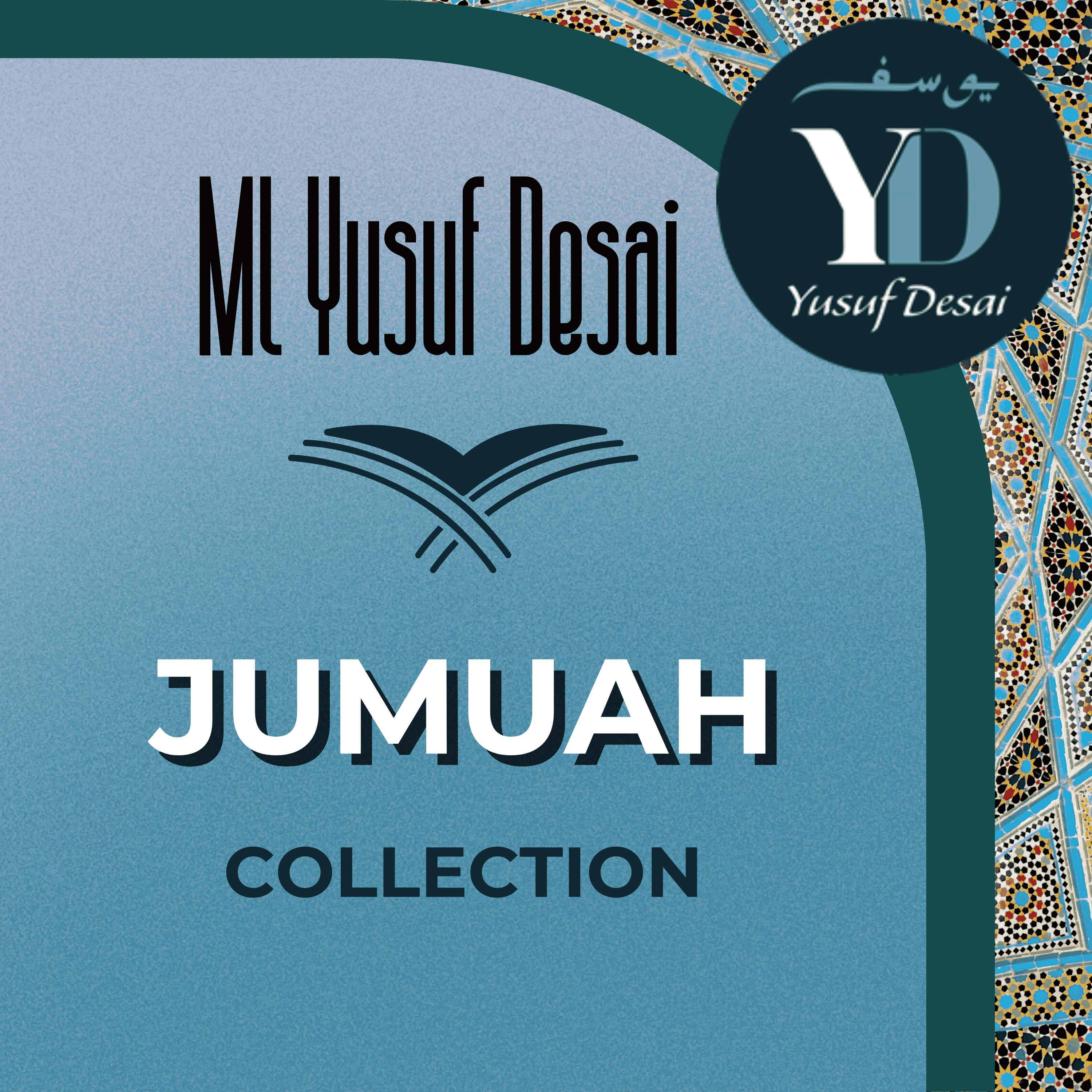 Artwork for ML Yusuf Desai: Jumuah