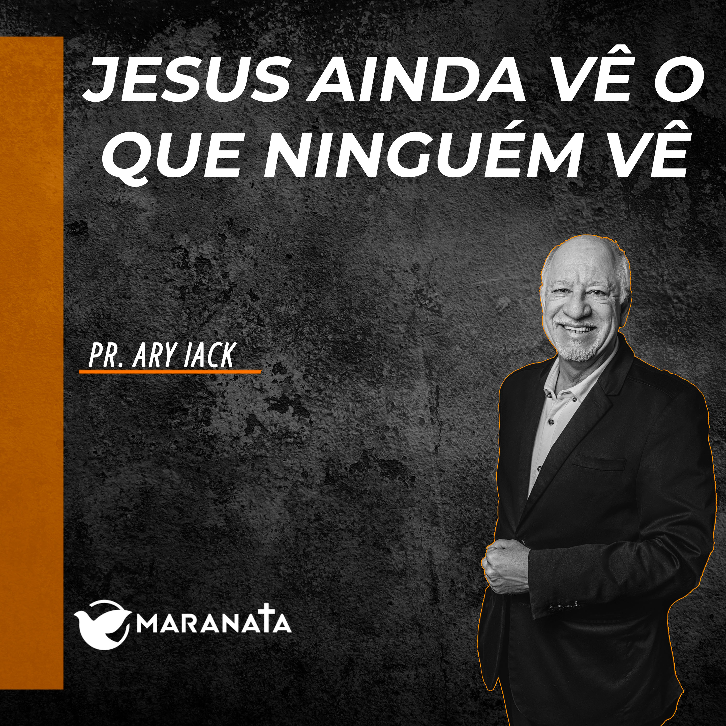 Jesus ainda vê o que ninguém vê - Pr. Ary Iack episode artwork