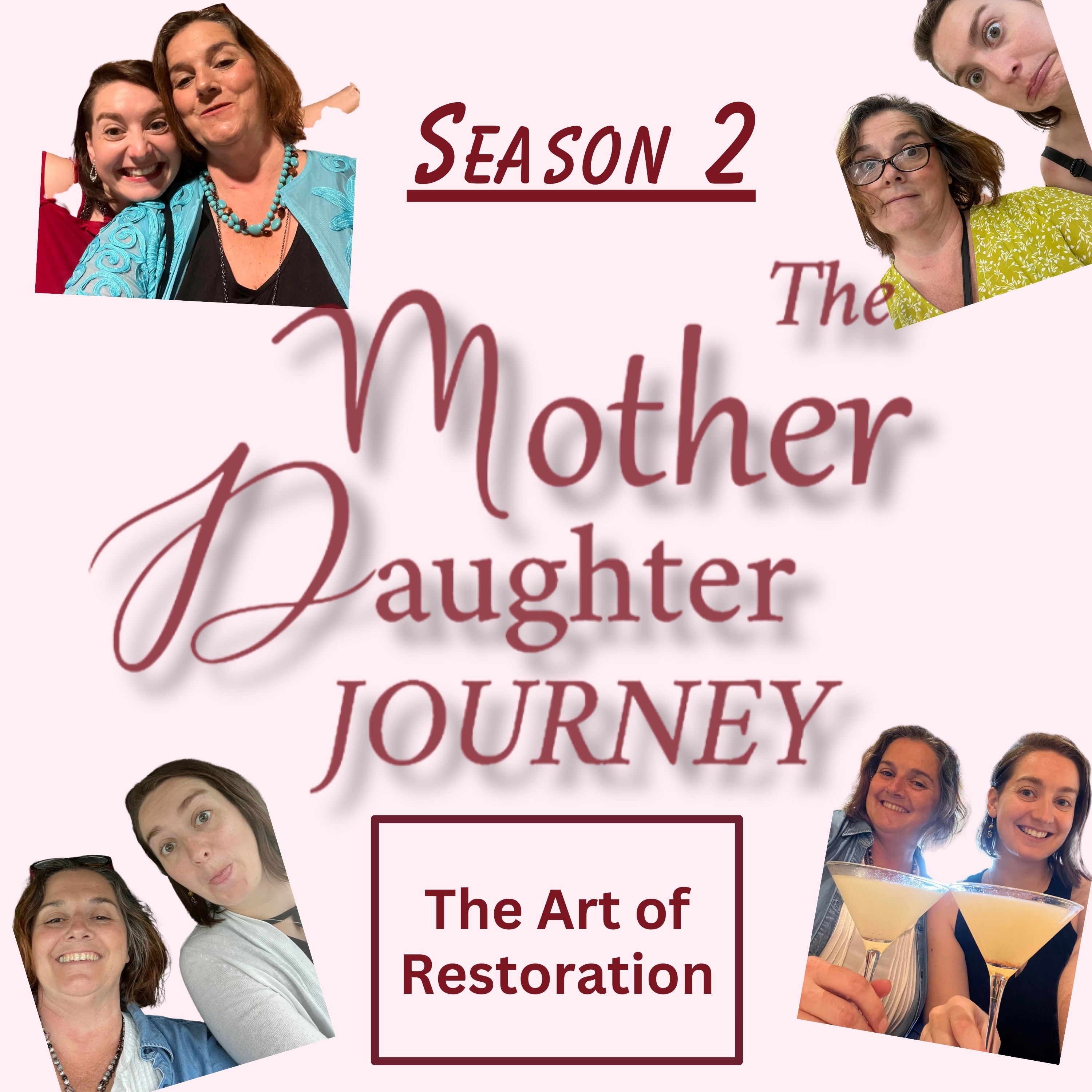 The Mother Daughter Journey