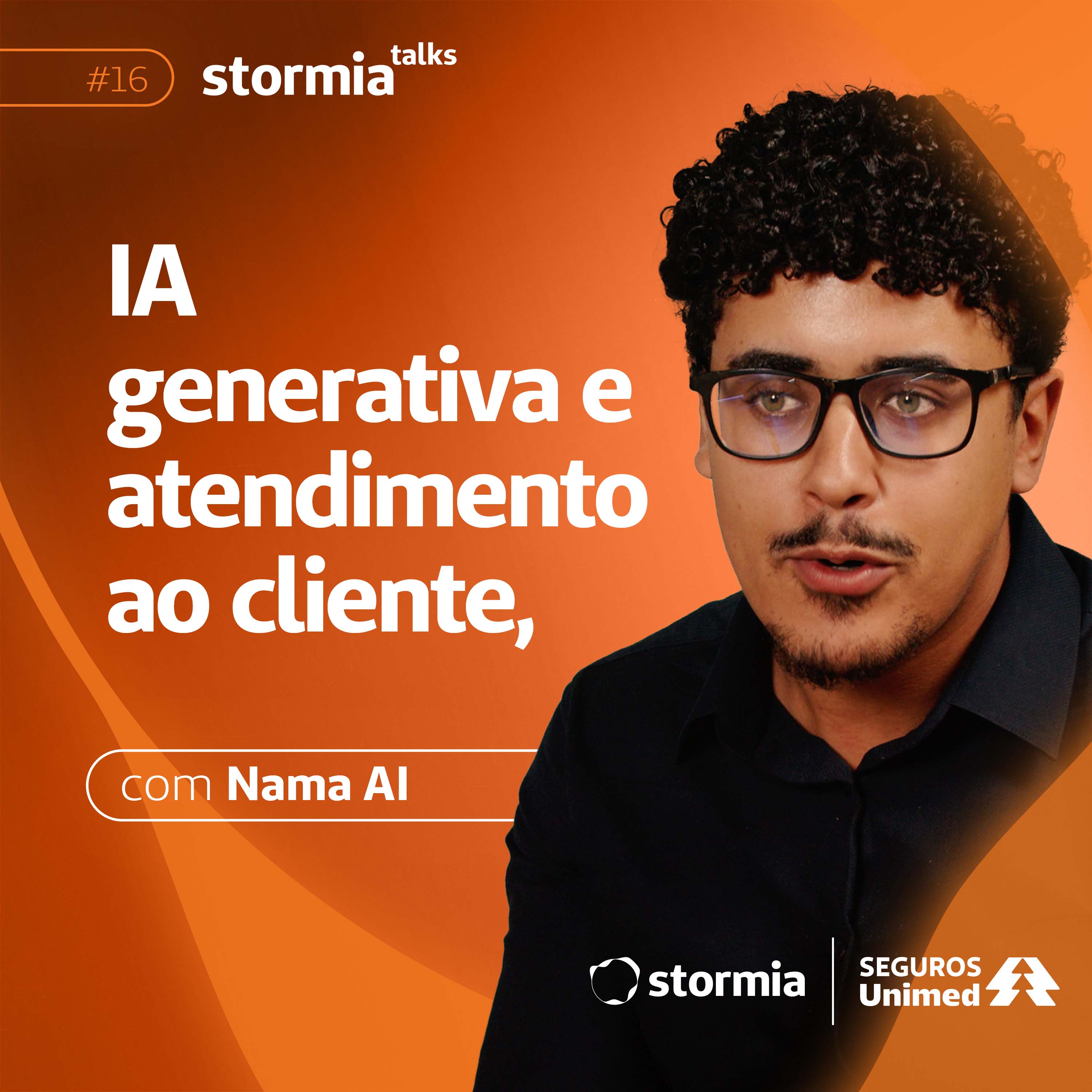 Seguros Unimed: Stormia Talks