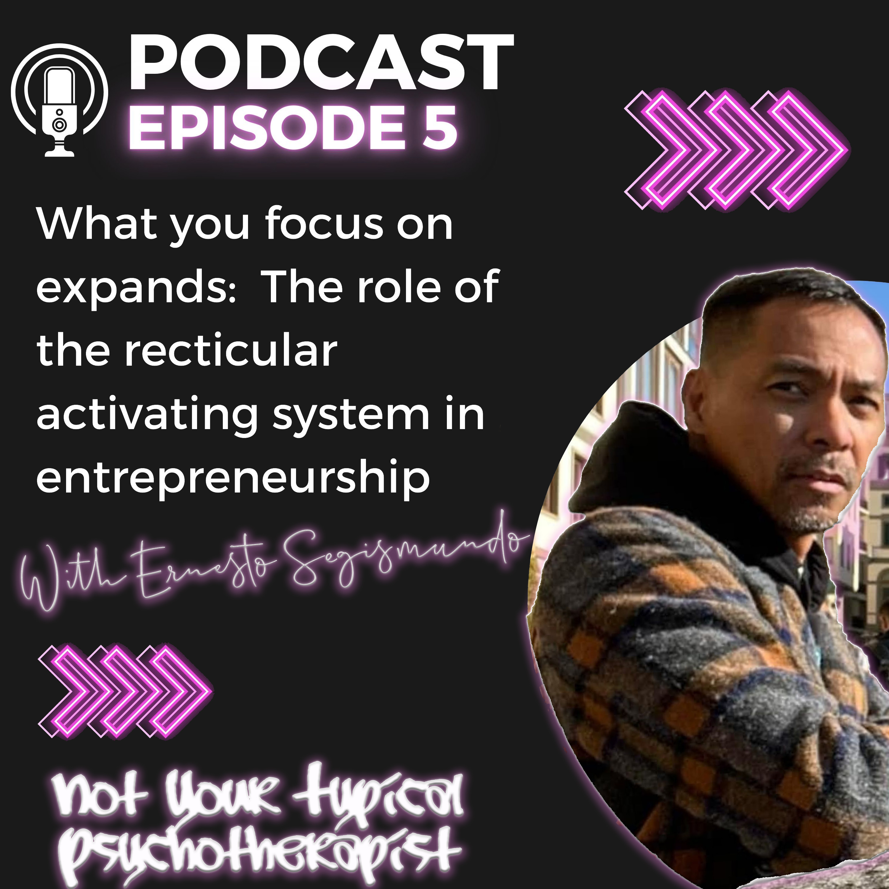 Not Your Typical Psychotherapist Podcast