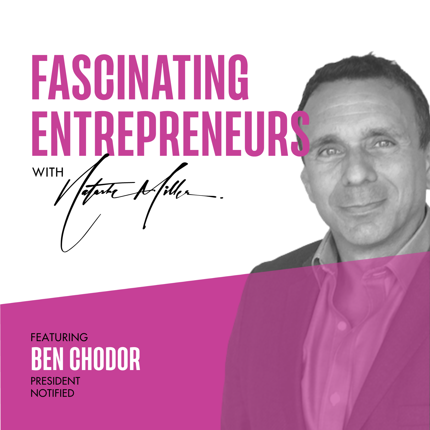 How Ben Chodor Leads Notified Ep. 40 Image