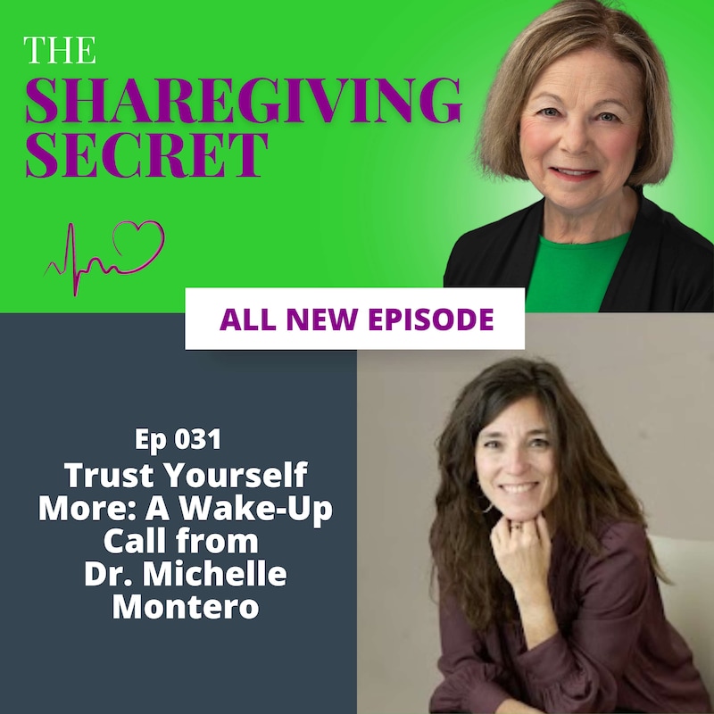 Artwork for podcast The Sharegiving Secret: How to Survive Family Caregiving