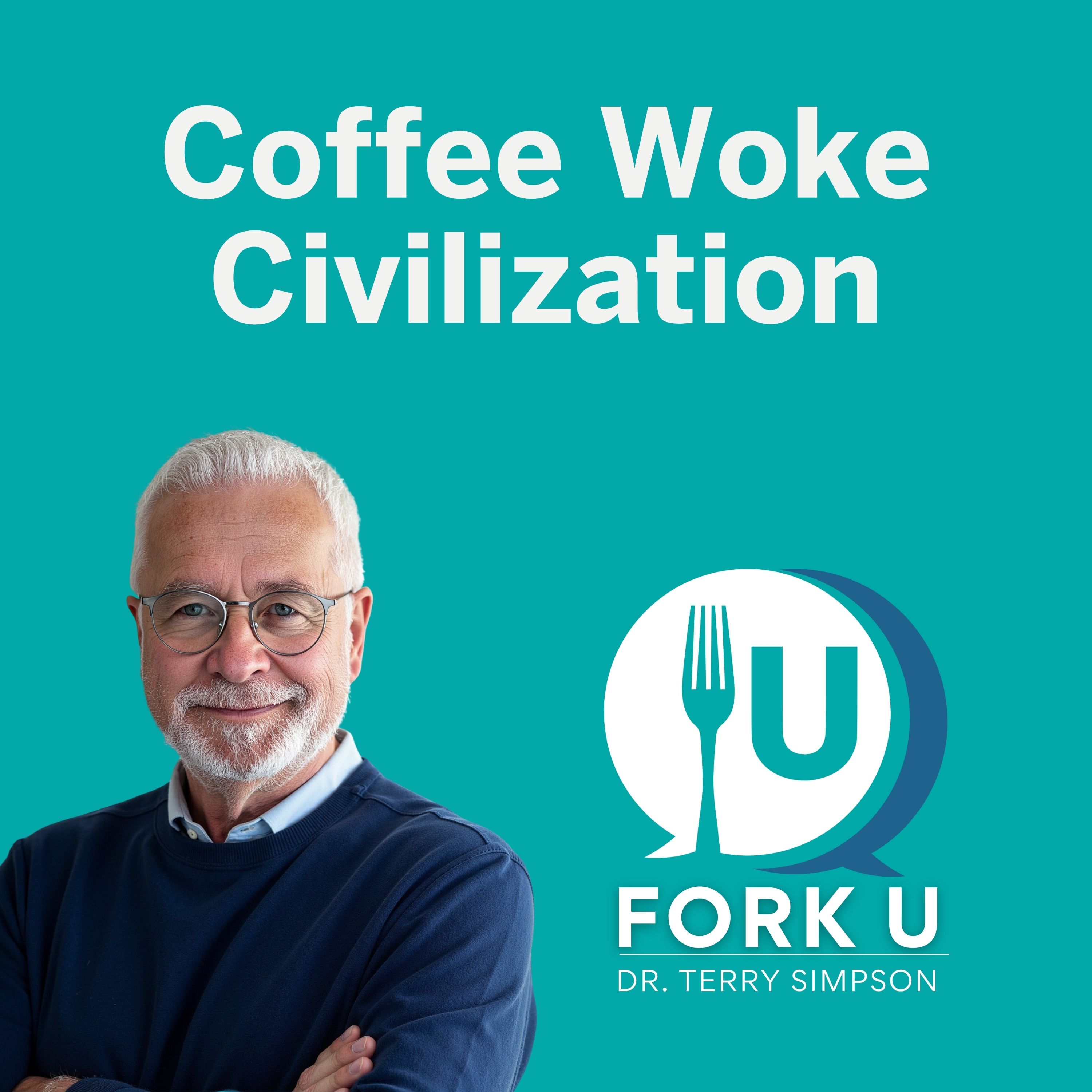 Coffee Woke Civilization episode artwork