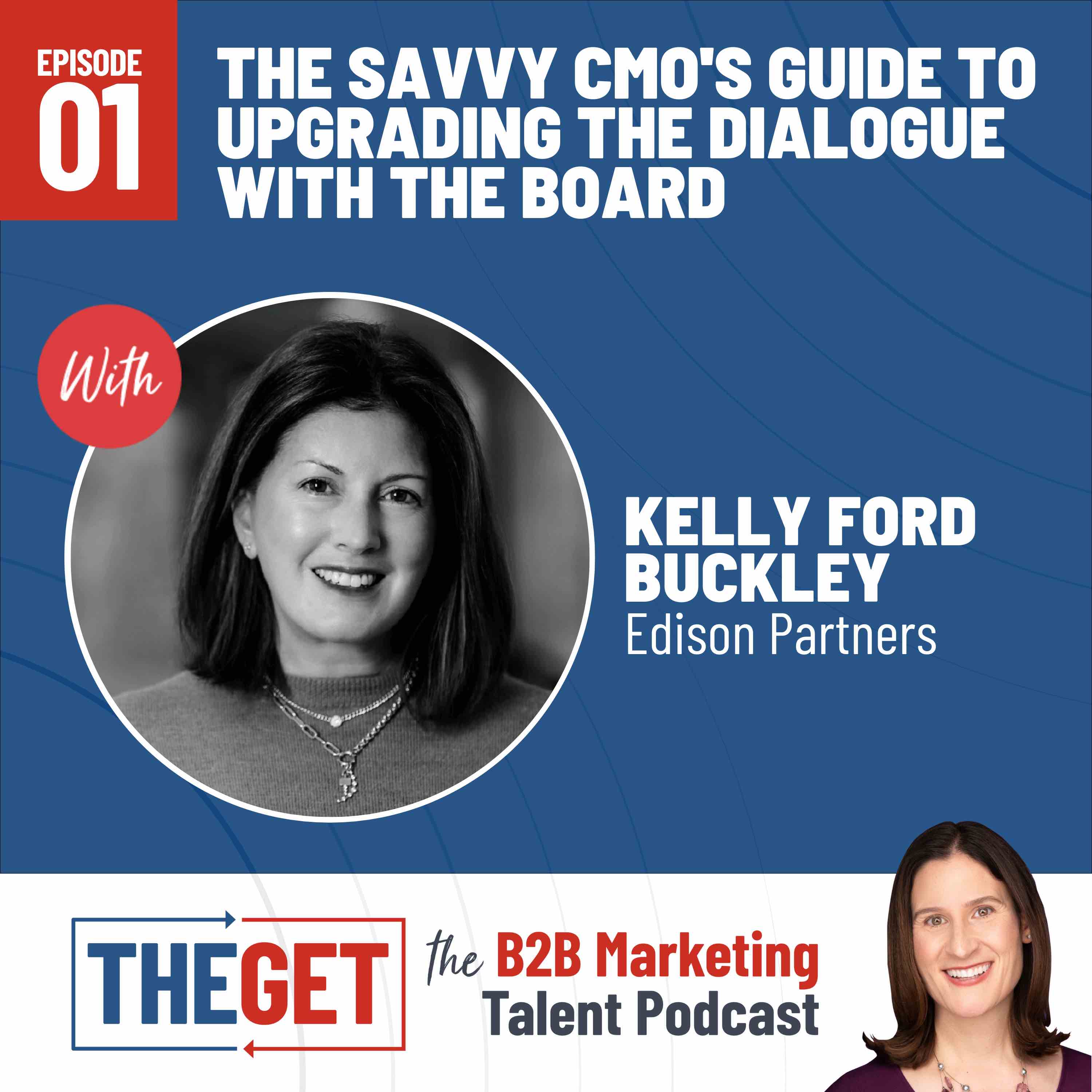 Artwork for podcast The Get: Finding And Keeping The Best Marketing Leaders in B2B SaaS