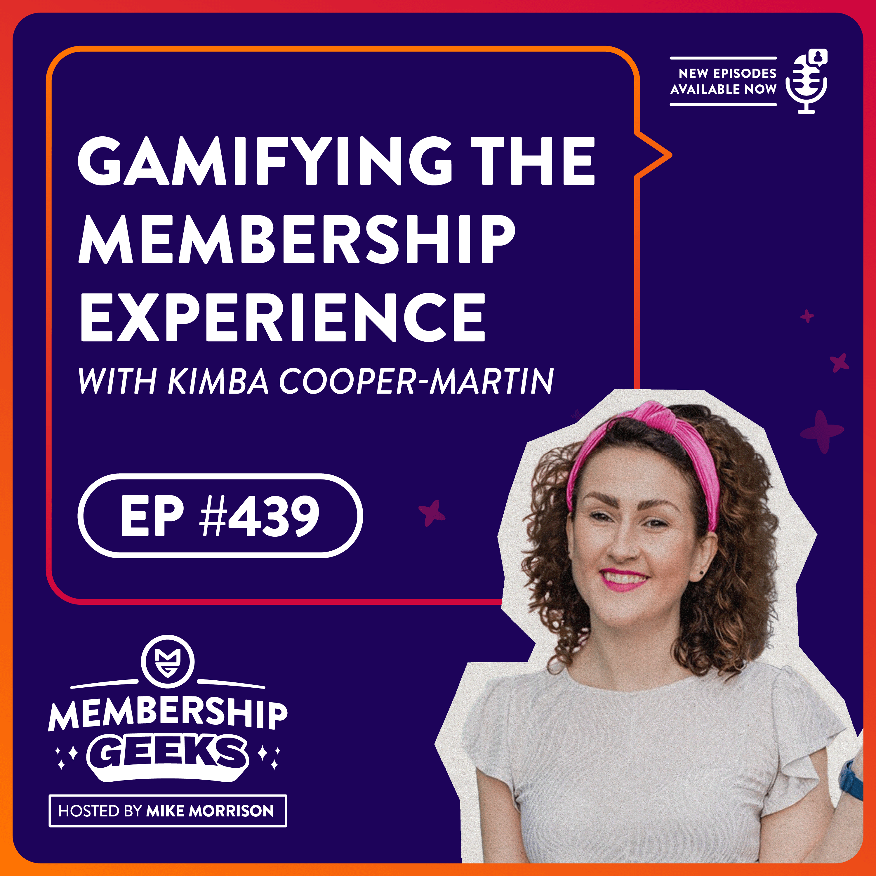 Gamifying The Membership Experience with Kimba Cooper-Martin