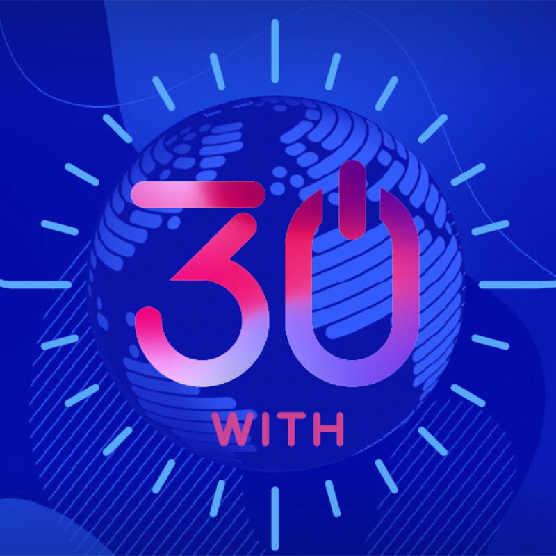 Artwork for podcast 30 minutes with...