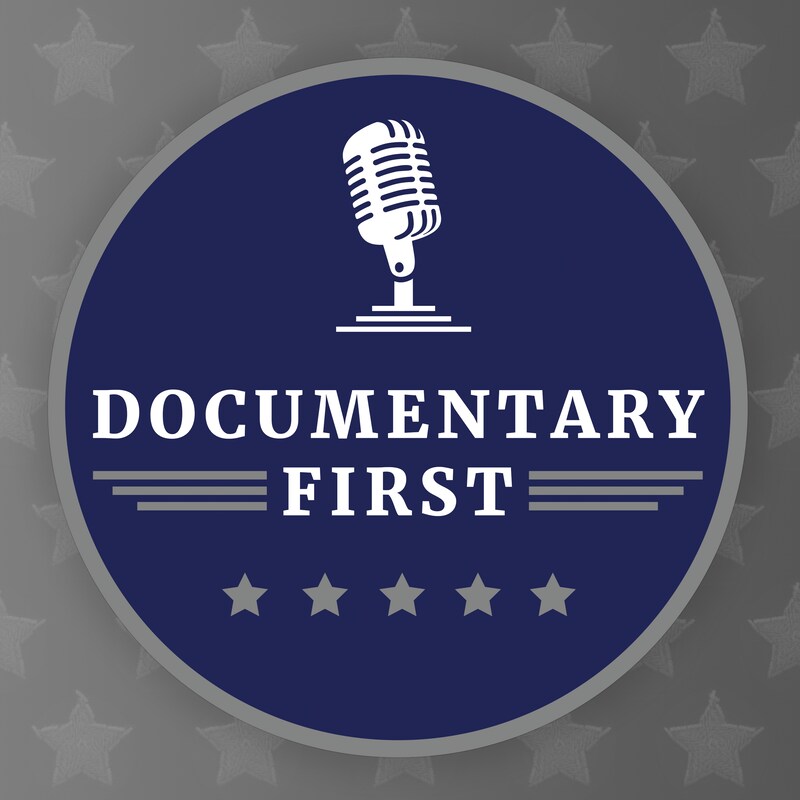 Artwork for podcast Documentary First