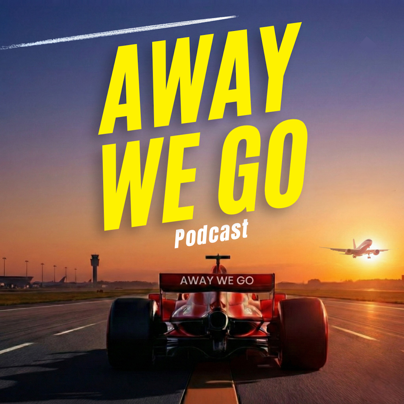 Away We Go Podcast Artwork