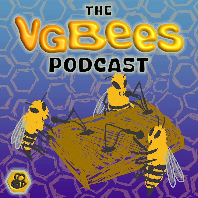 Artwork for podcast The VGBees Podcast - Hive Subscriber