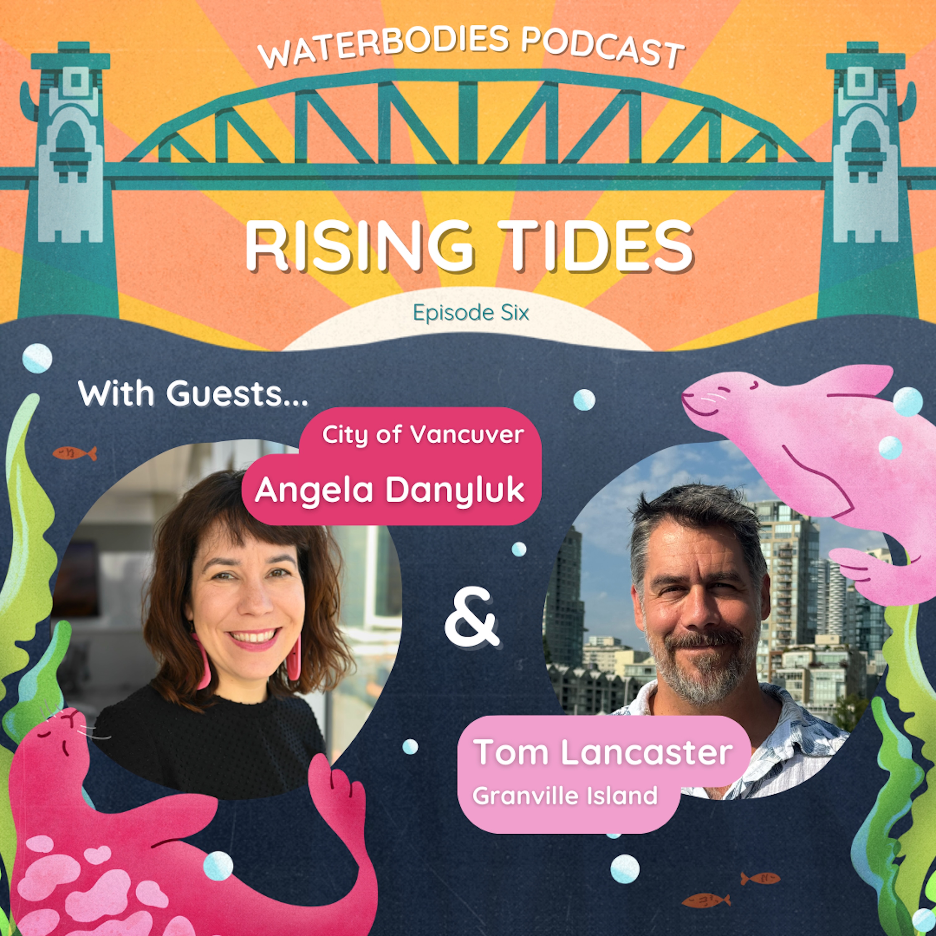 Rising Tides | Angela Danyluk & Tom Lancaster episode artwork