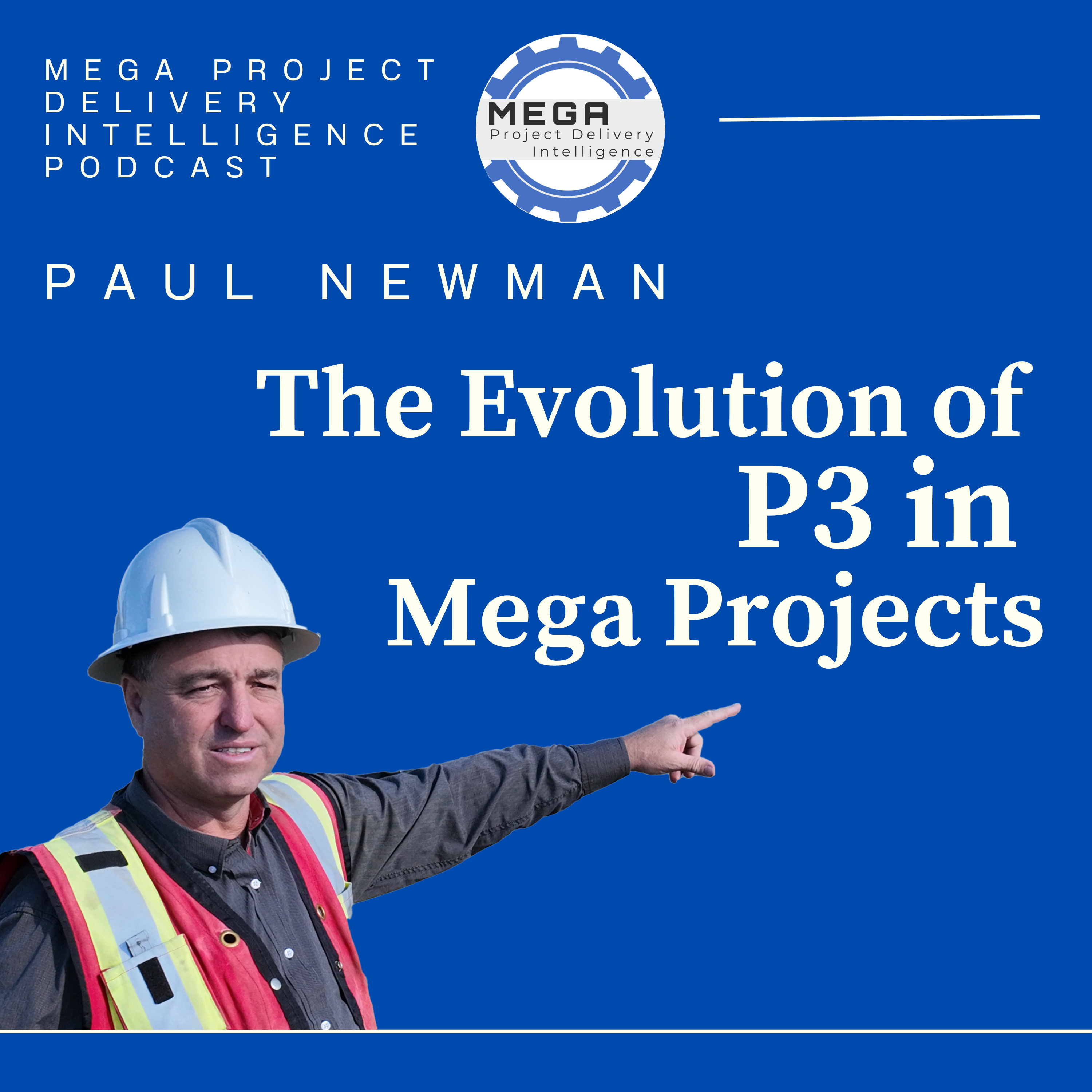 Mega Project Delivery Intelligence [MEGA PDI]