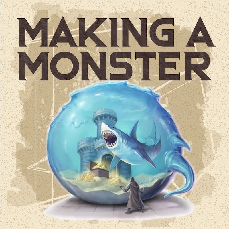 Artwork for podcast Making a Monster