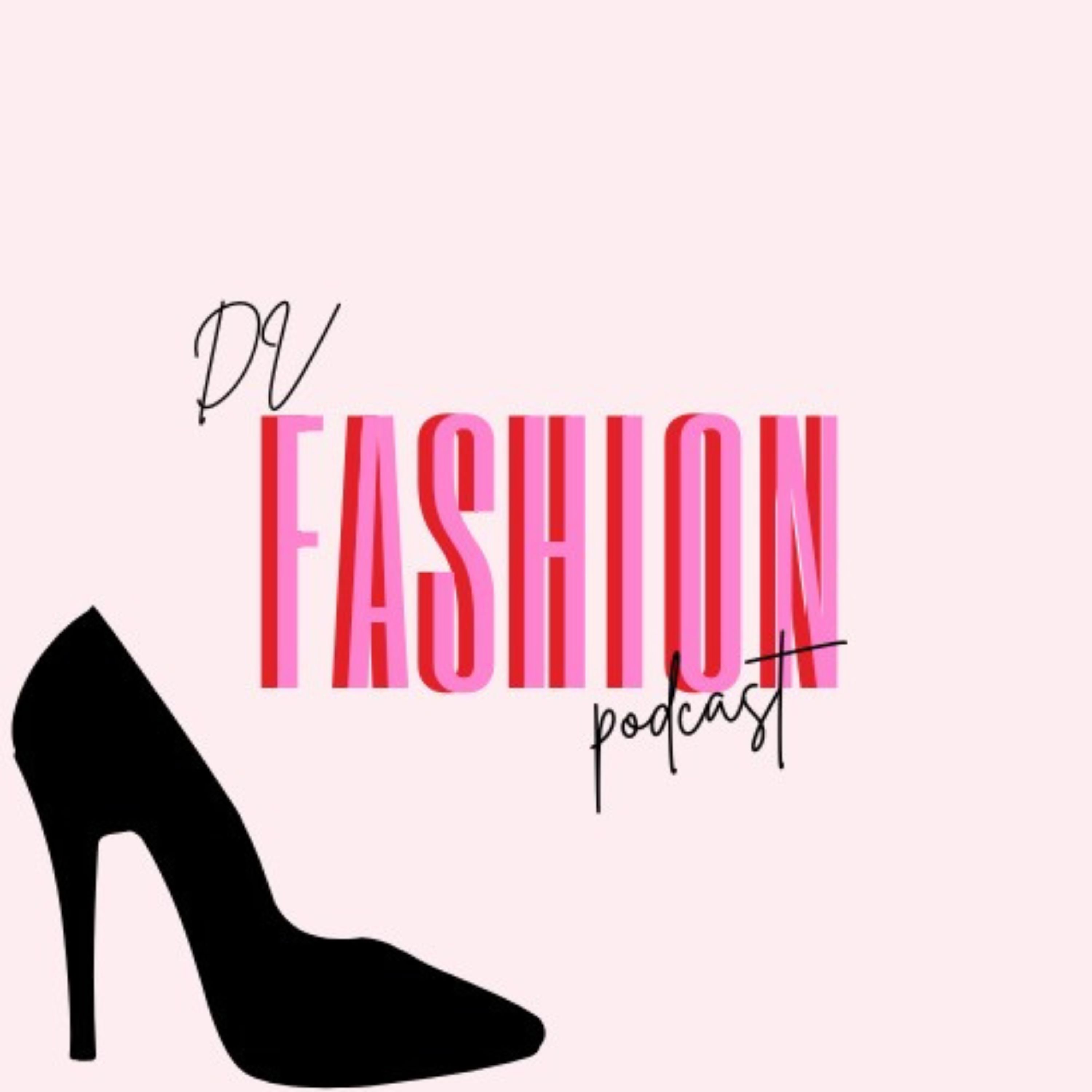 Artwork for DV Fashion Podcast