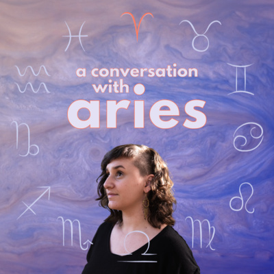 a conversation with aries a conversation with aries