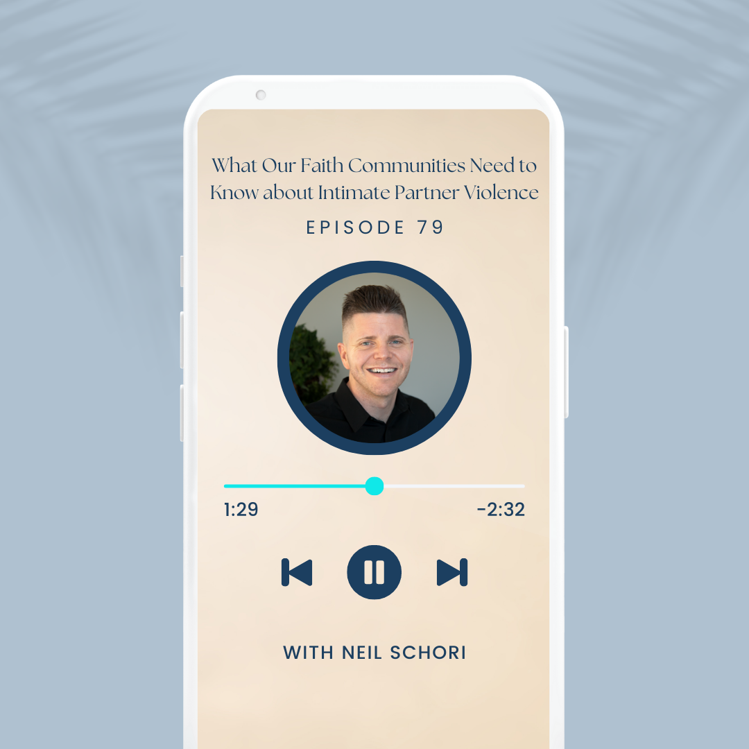 79: Domestic Violence & Evangelical Churches. Guest: Neil Schori