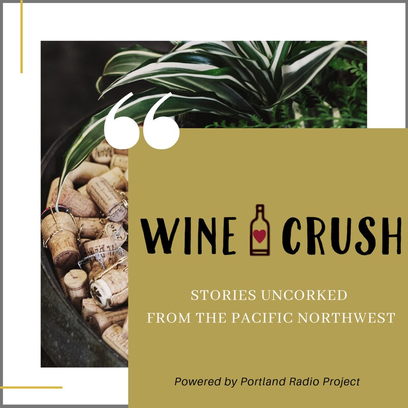 Artwork for podcast Wine Crush Podcast NW