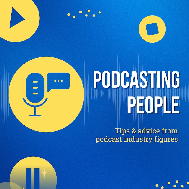 Artwork for podcast Podcasting People