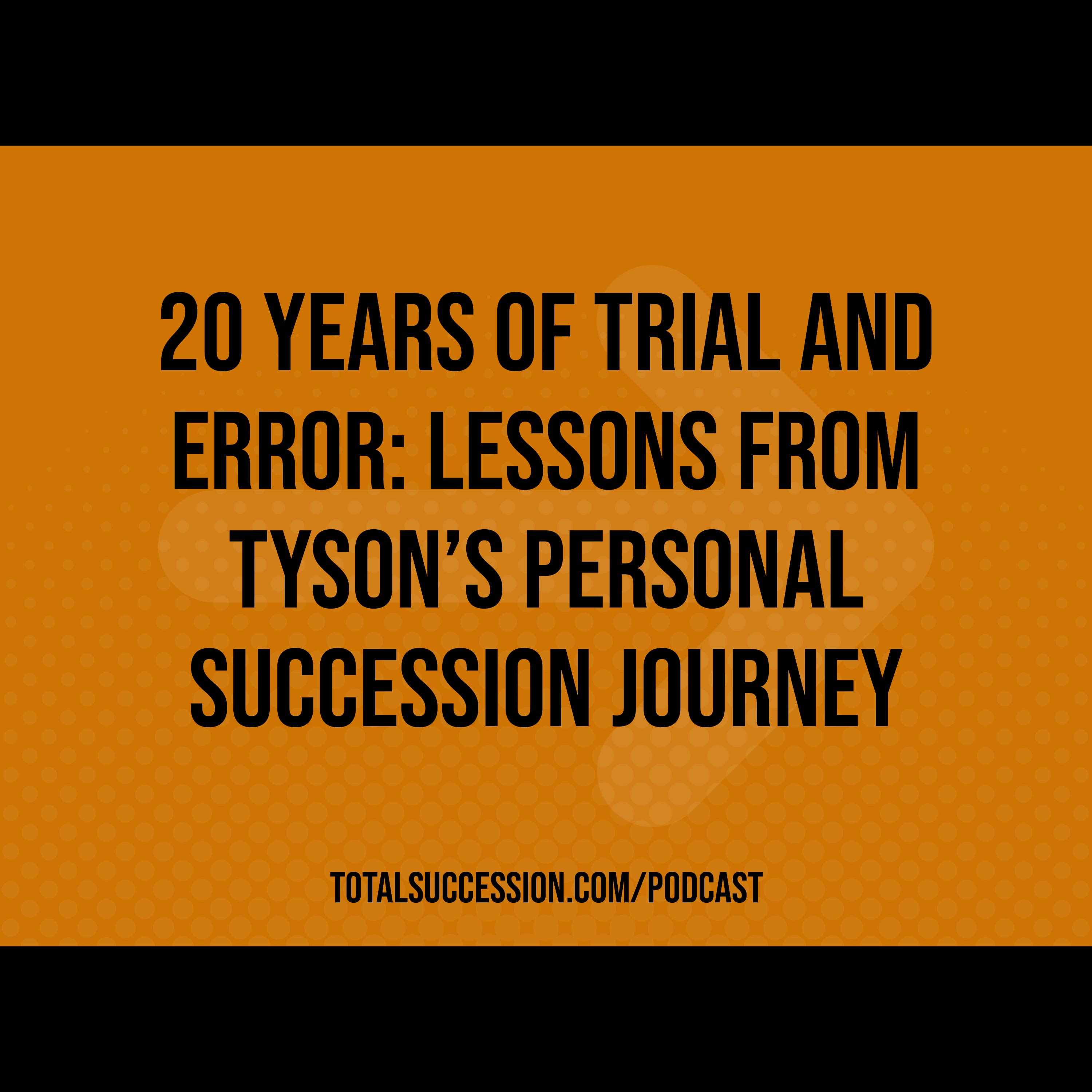 Total Succession