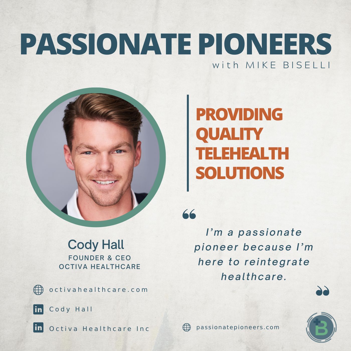 Enabling Access to Excellent Healthcare with Cody Hall
