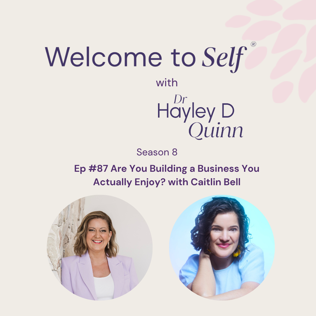 Episode #87 Are You Building a Business You Actually Enjoy? with Caitlin Bell