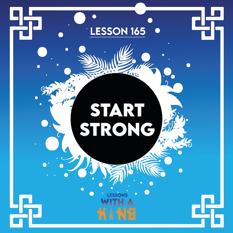 Artwork for podcast Lessons With A King
