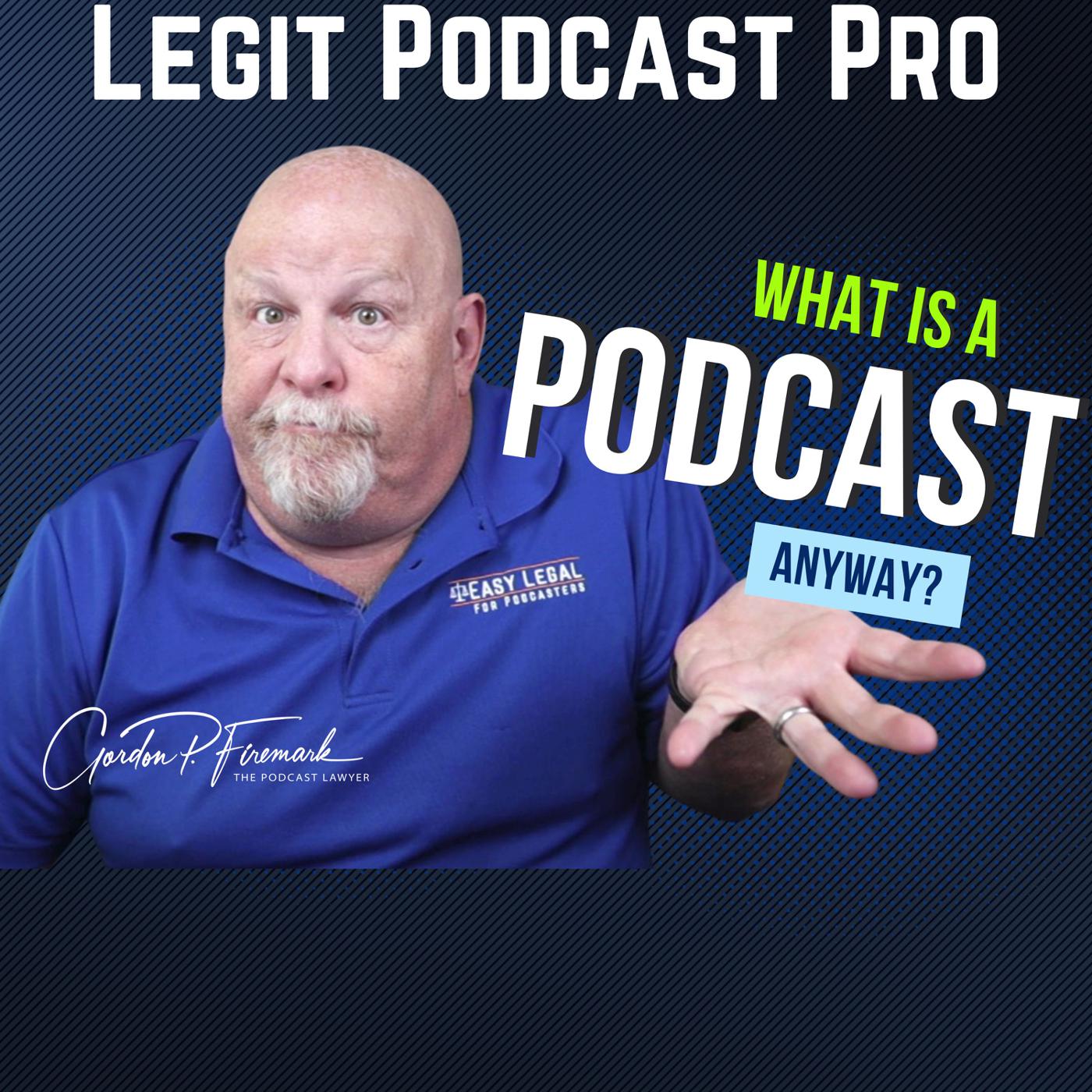 What the Heck IS a podcast, anyway?