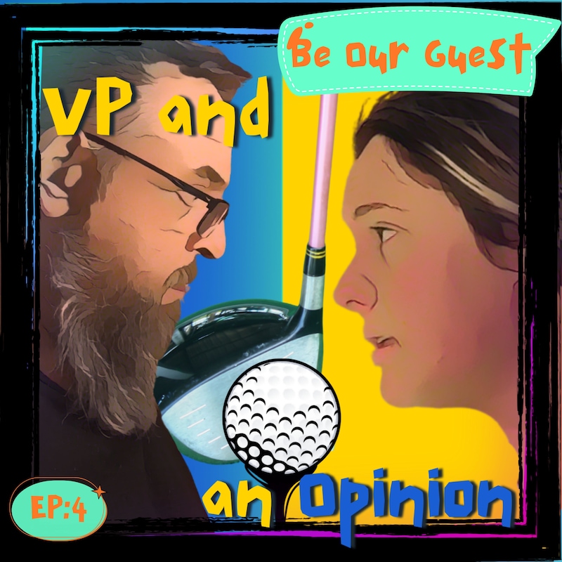 Artwork for podcast VP and an Opinion