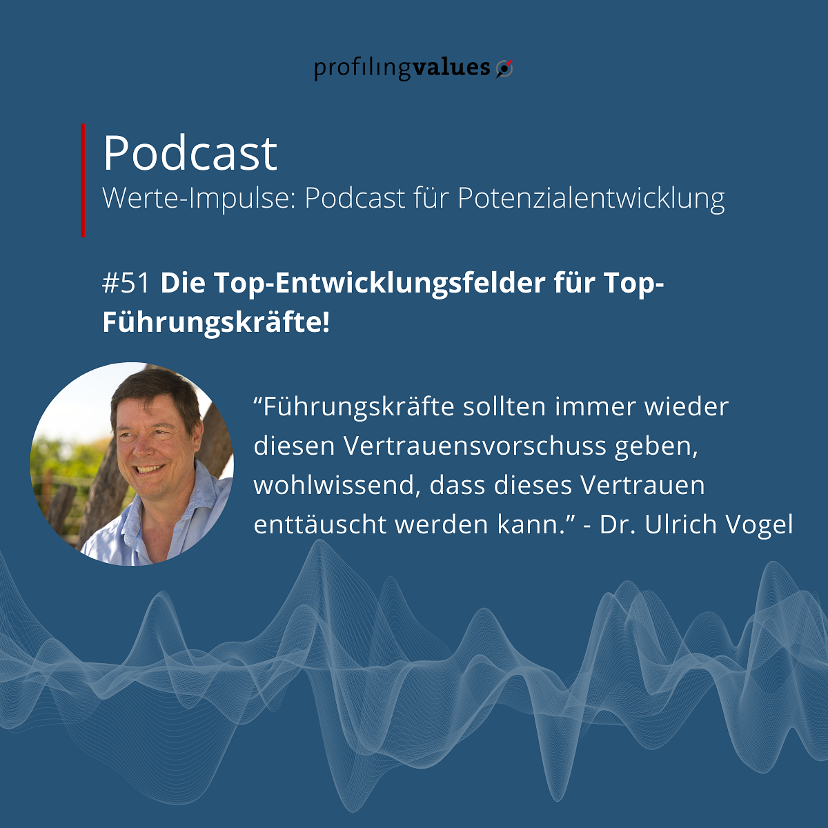 #51 Die Top-Entwicklungsfelder für Top-Führungskräfte! episode artwork