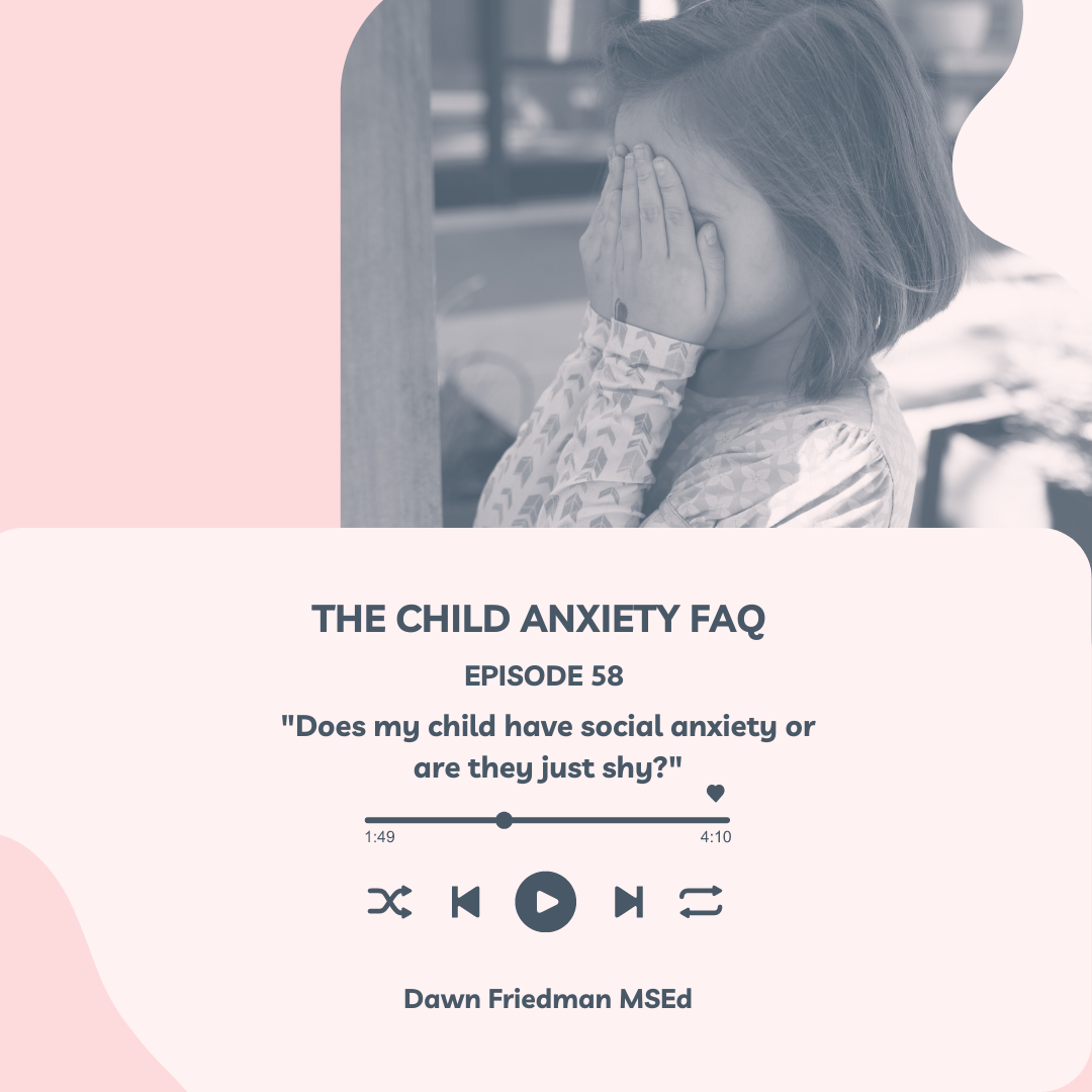The Child Anxiety FAQ