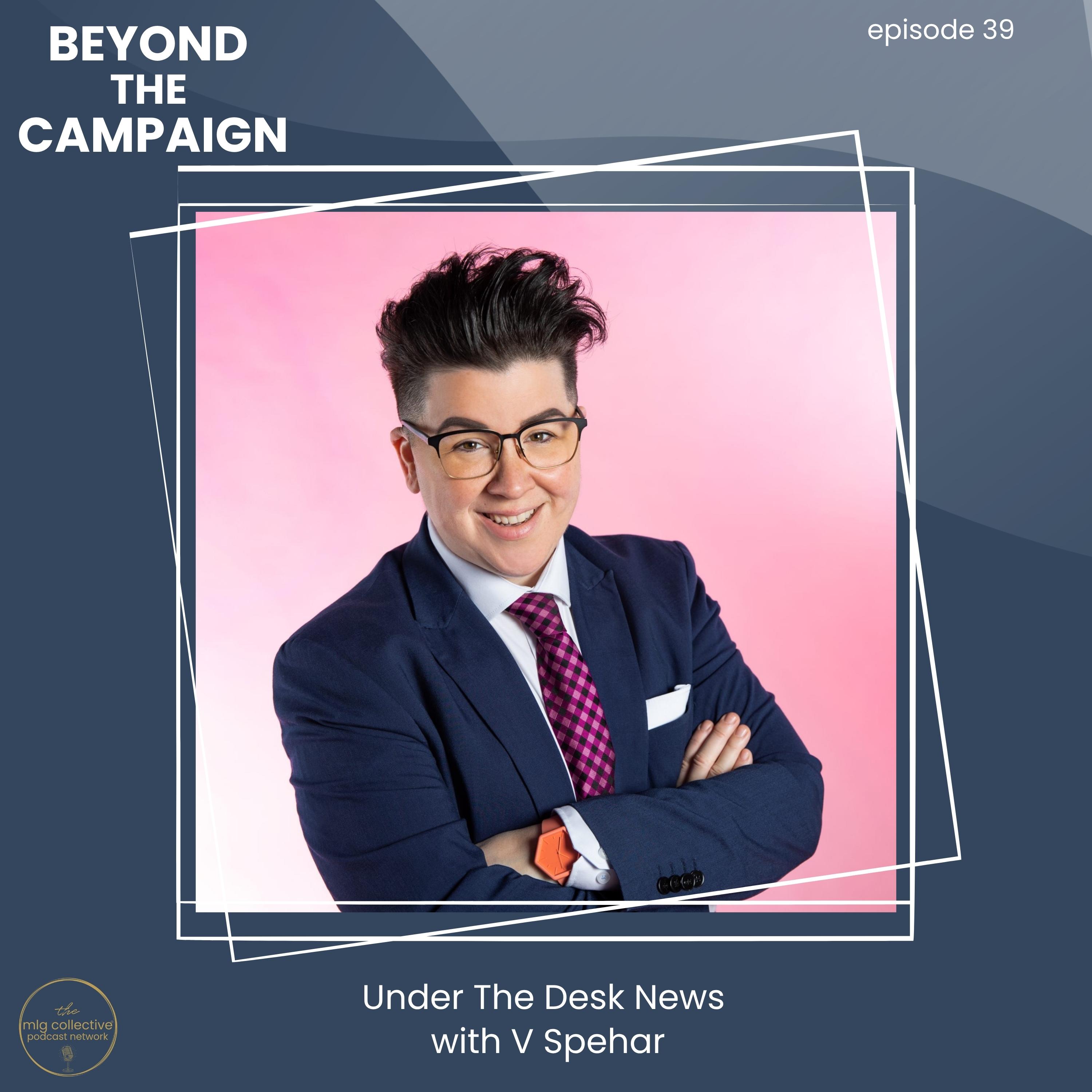 Under The Desk News with V Spehar episode artwork