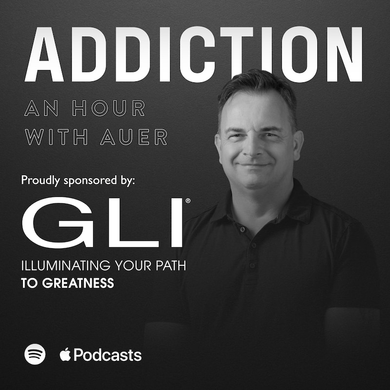 Artwork for podcast Addiction: An Hour With Auer