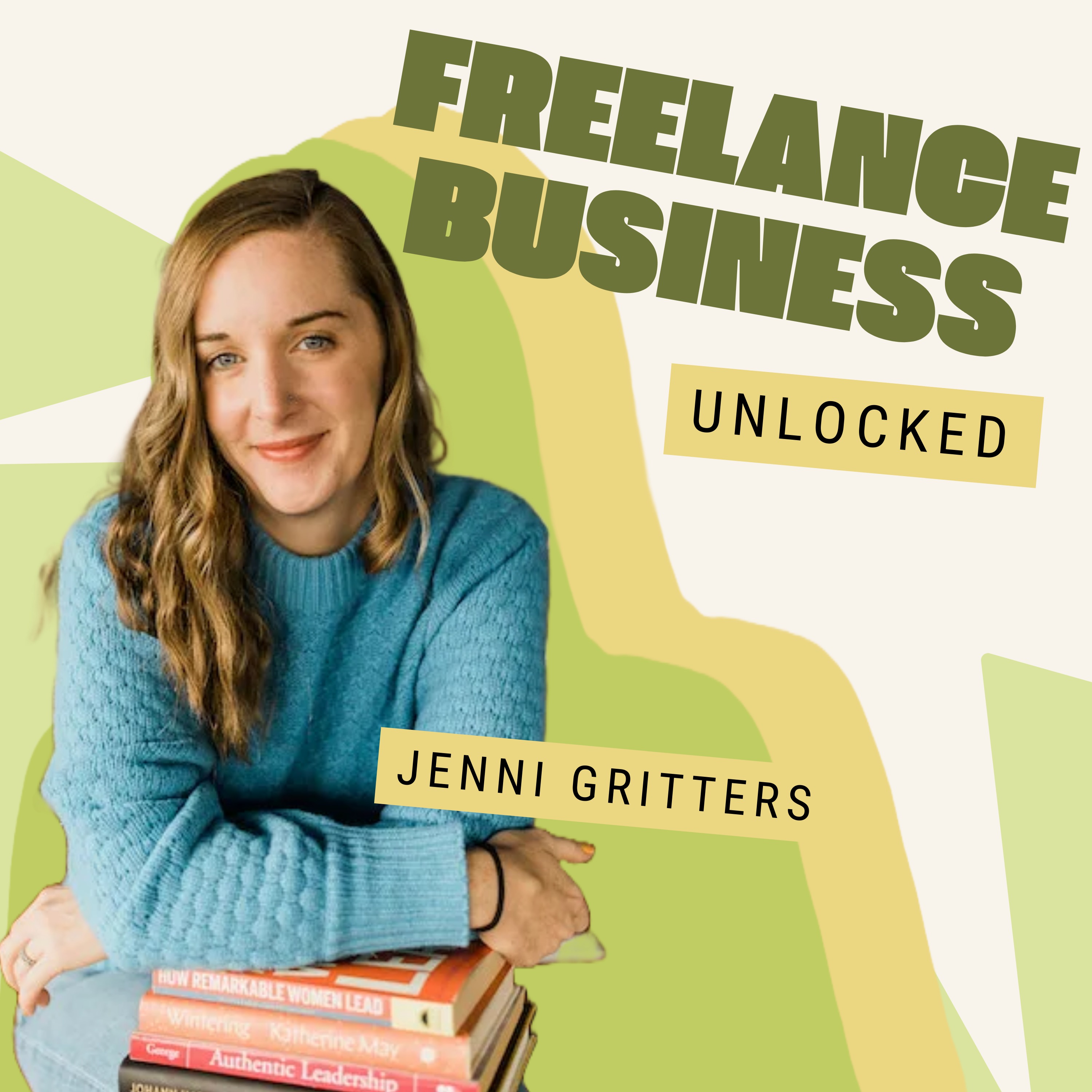 Freelance Business Unlocked