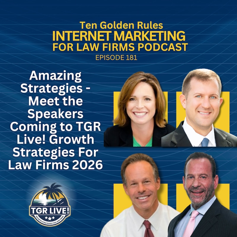 Artwork for podcast Ten Golden Rules Internet Marketing for Law Firms Podcast