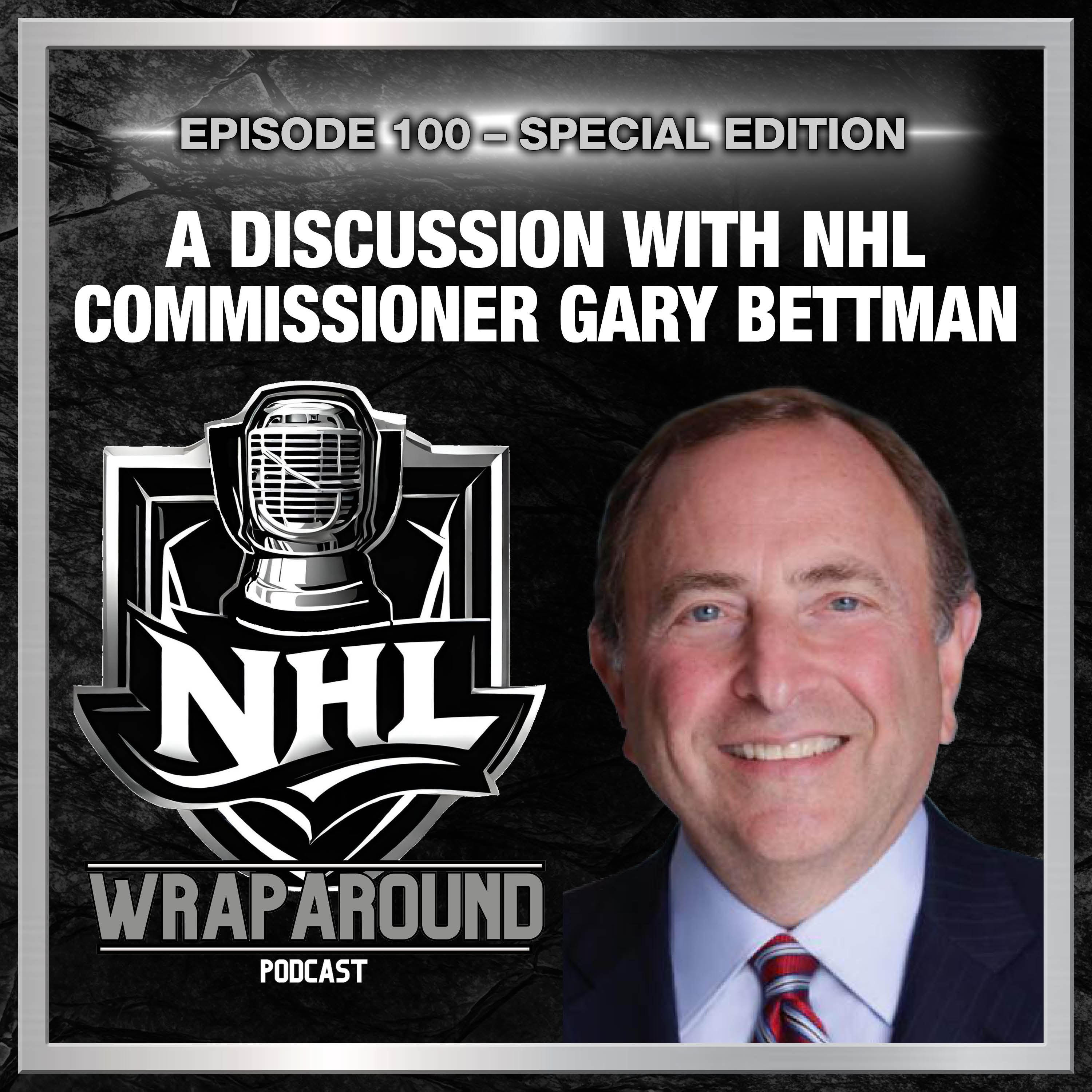 Episode 100 - A Discussion with NHL Commissioner Gary Bettman