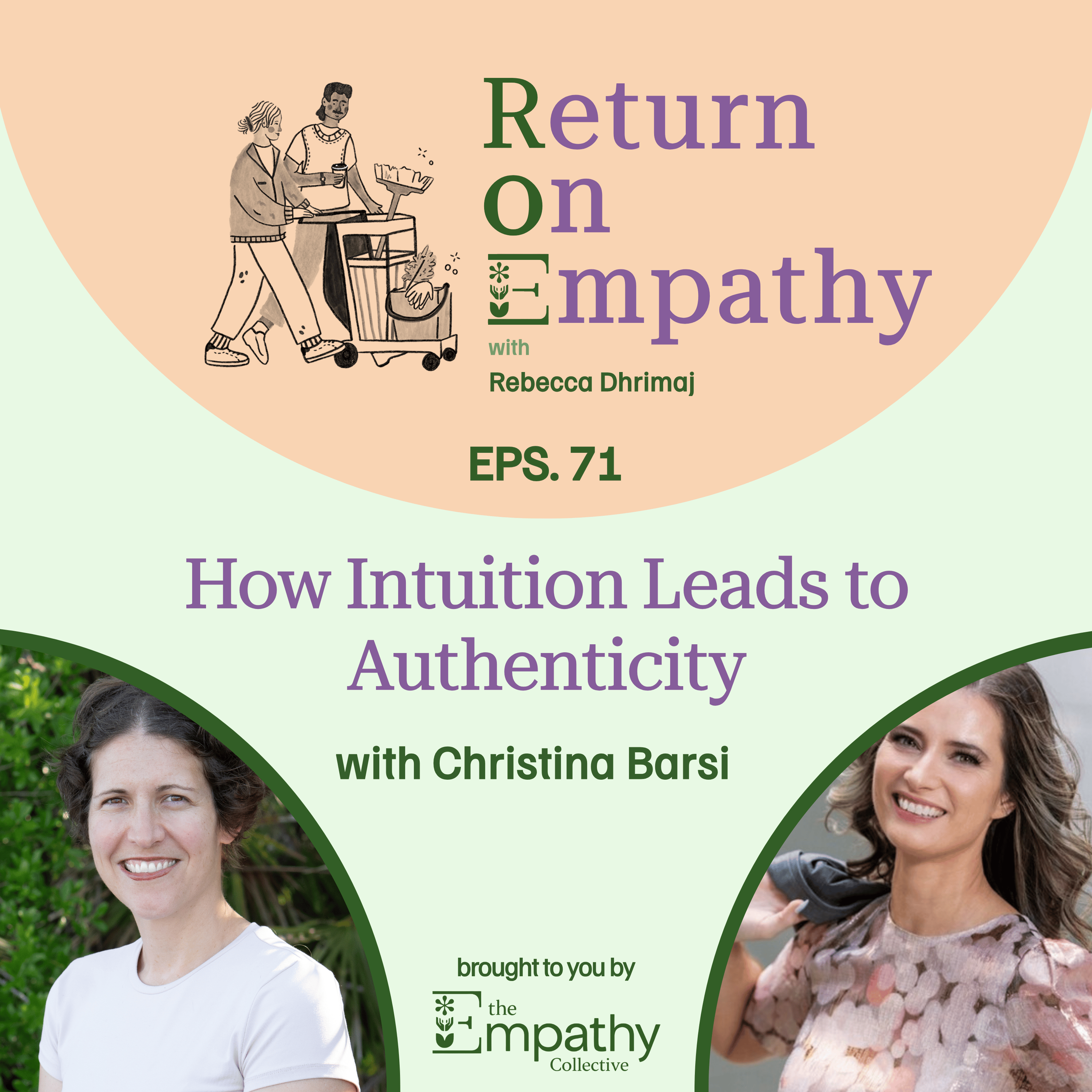 How Intuition Leads to Authenticity with Christina Barsi episode artwork
