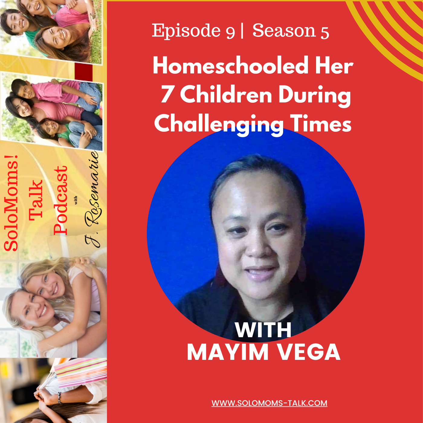 Homeschooled Her  7 Children During Challenging Times w/Mayim Vega