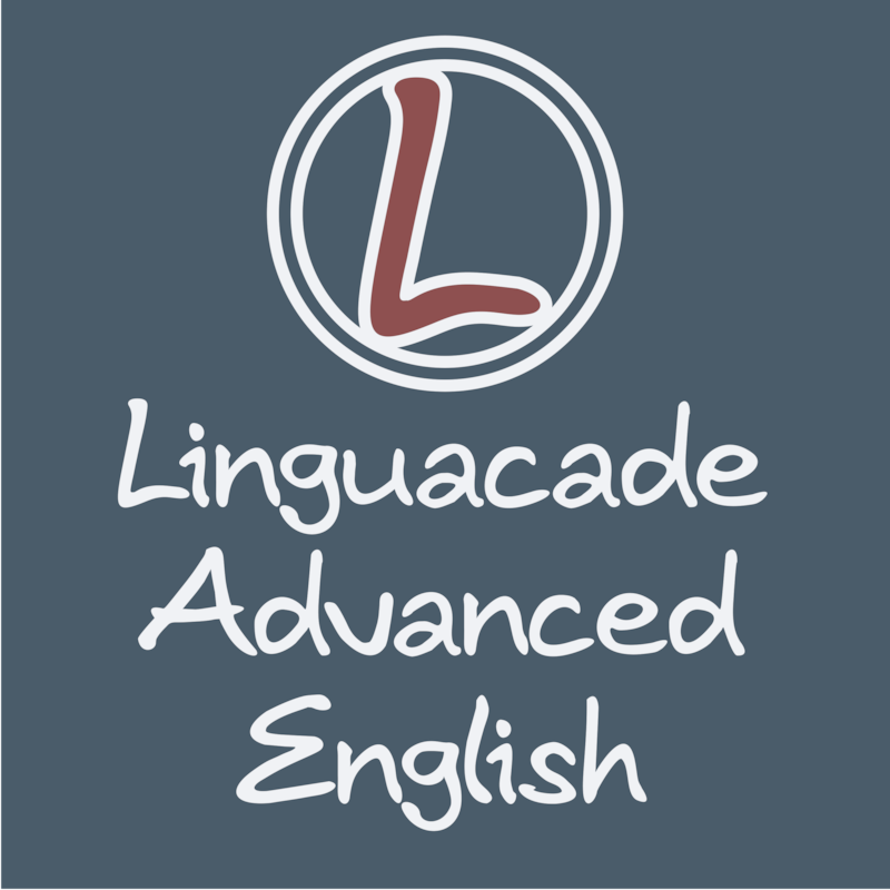 Artwork for podcast Linguacade Advanced English