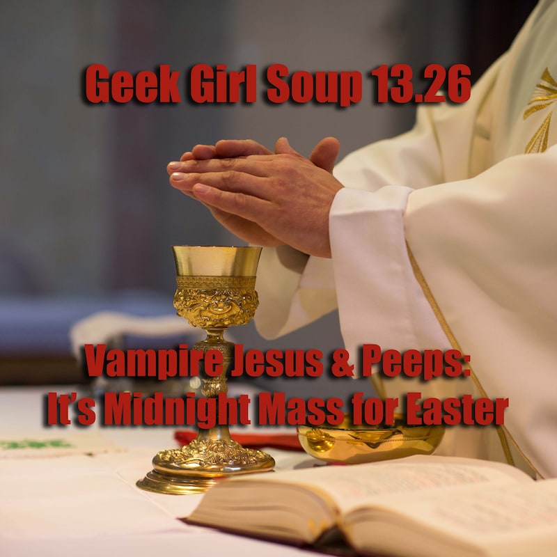 Artwork for podcast Geek Girl Soup