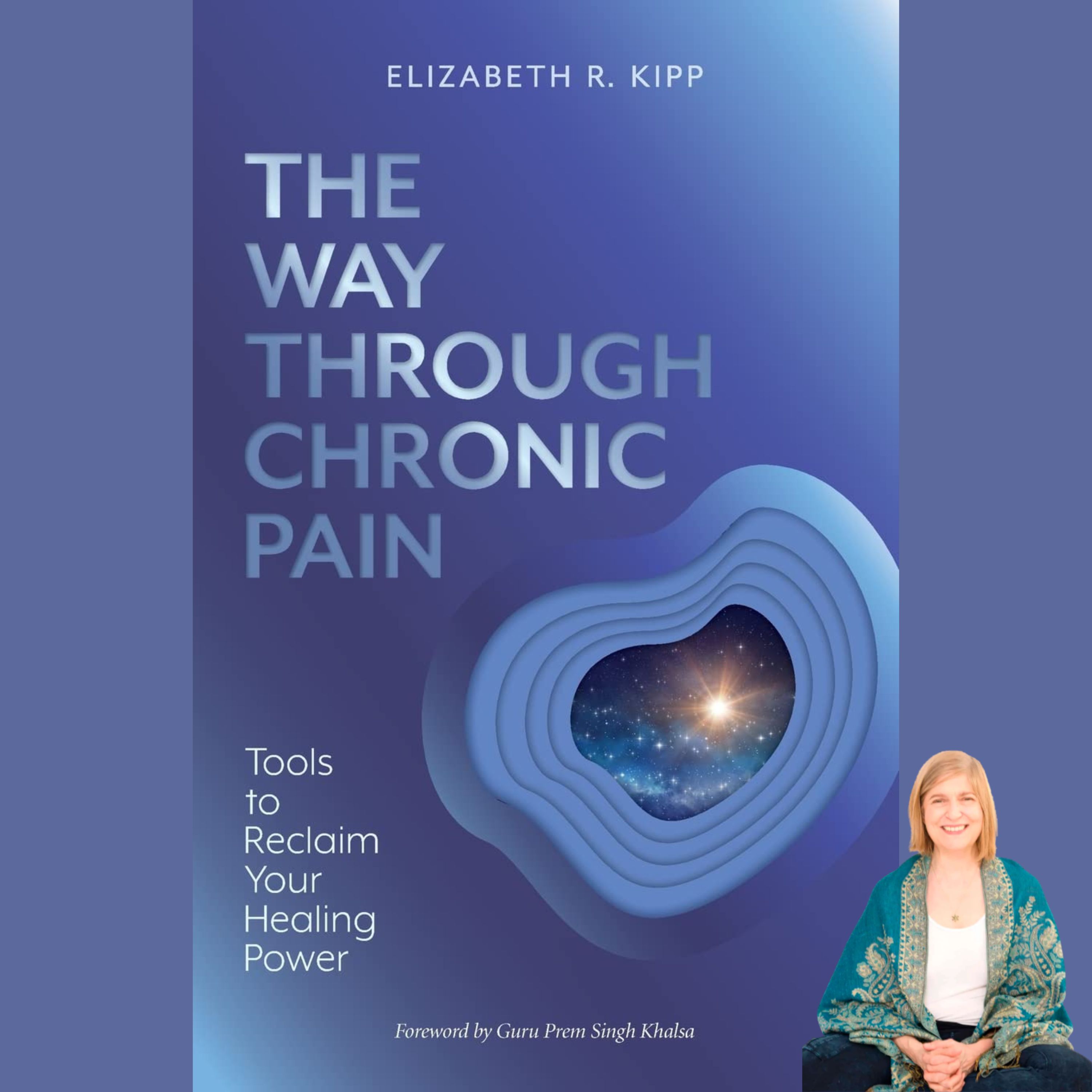 The Way Through Chronic Pain - Elizabeth Kipp episode artwork